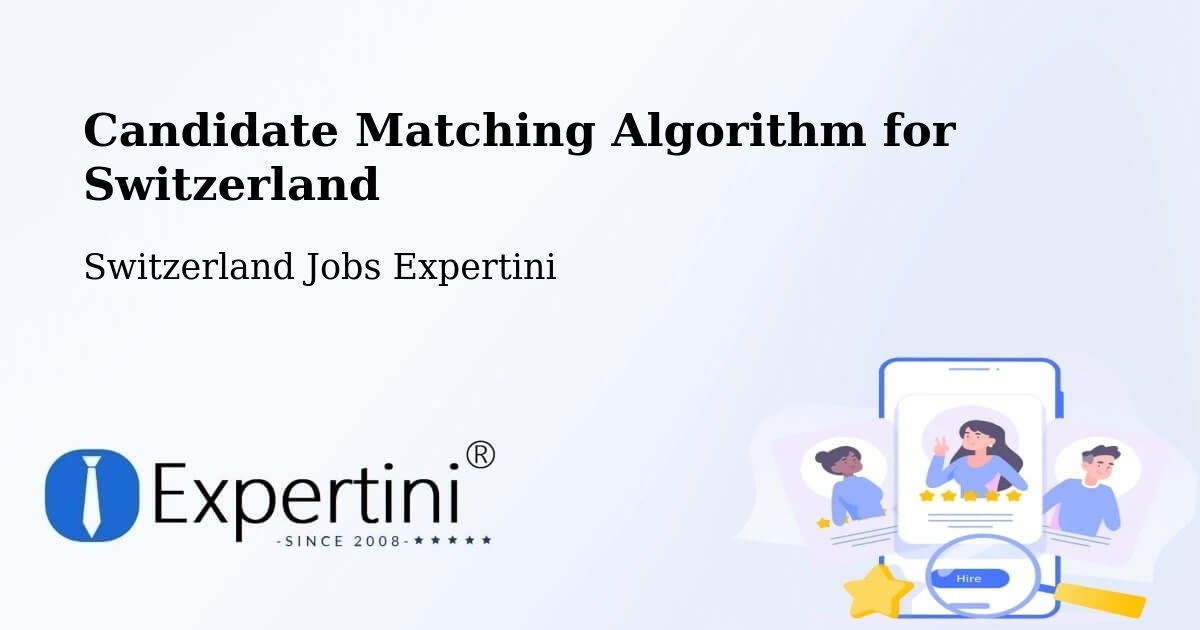 Candidate Matching Algorithm Overview – Prilly - Switzerland Jobs Expertini