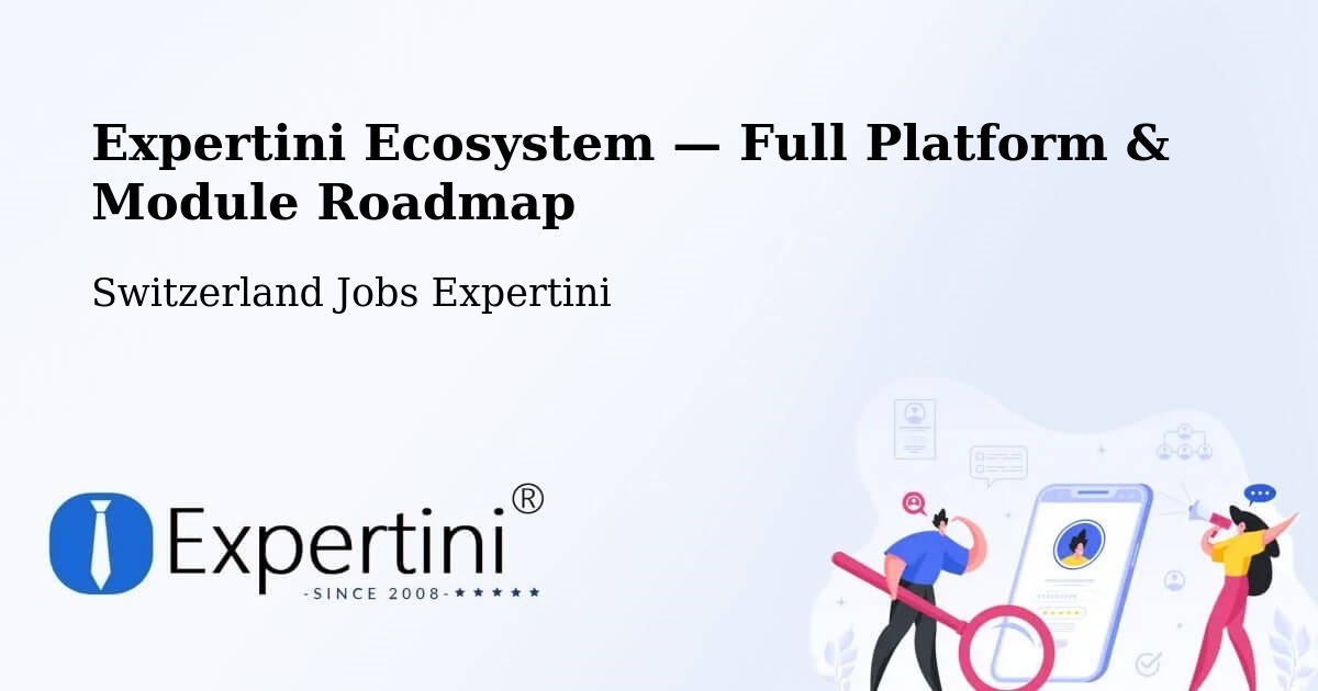 Expertini Ecosystem — Full Platform & Module Roadmap – Prilly